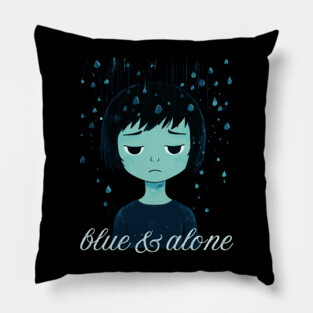 Blue & Alone - Melancholy & Alienation Pillow