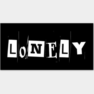 Lonely Posters and Art