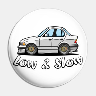 Low&Slow Pin