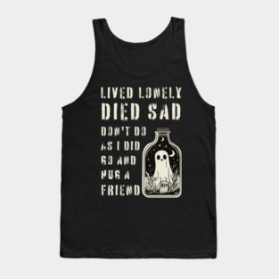 Lonely Ghost Sharing Regrets - Hug a Friend - Halloween Special Tank Top
