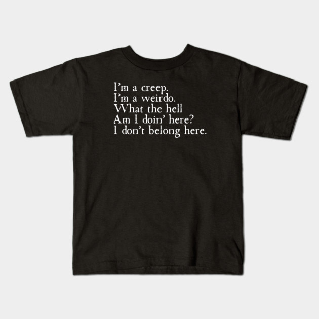 Creep Kids T-Shirt by Timeless Chaos