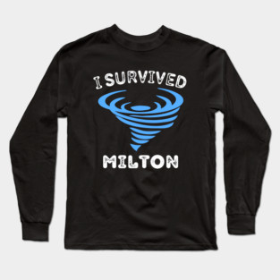 Hurricane Milton - I Survived Long Sleeve T-Shirt