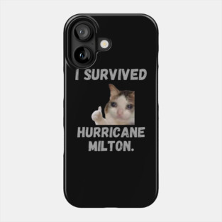 I survived hurricane milton Phone Case