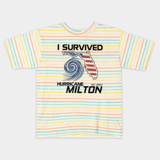 I Survived Hurricane Milton, Florida Tropical Storm Kids T-Shirt