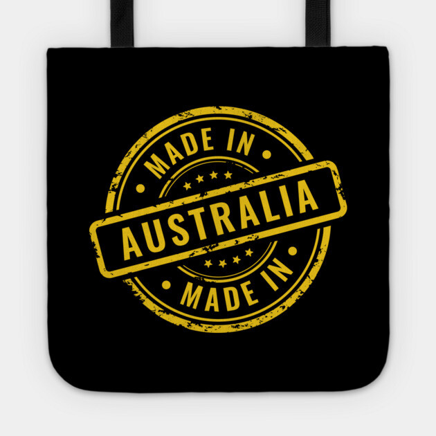 Made In Australia Tote by Timeless Chaos