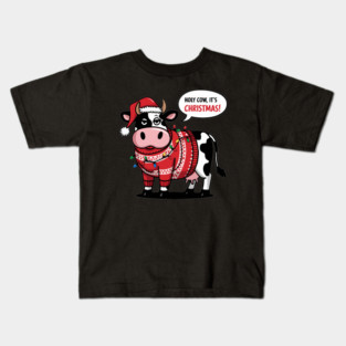 Holy Cow, It's Christmas- Xmas Cow Kids T-Shirt