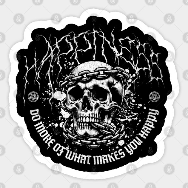 Positive Affirmations Gothic Happiness Do More of What Makes You Happy Positively Goth Sticker by Yesteeyear