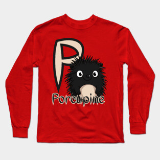 Porcupine - Animal Letters - Cute & Feral Long Sleeve T-Shirt