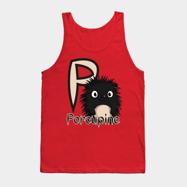 Porcupine - Animal Letters - Cute & Feral Tank Top by TuncGK