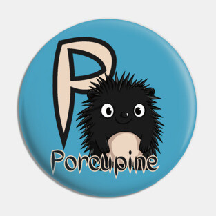Porcupine - Animal Letters - Cute & Feral Pin
