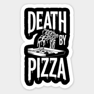 Death by Pizza Humorous Foodie Magnet