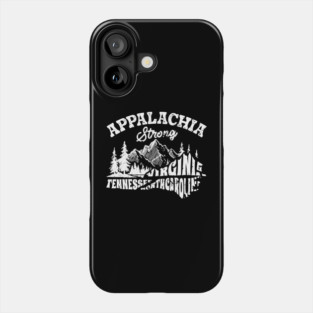 Appalachia Strong, Hurricane Helene, Virginia, Tennessee, North Caroline Phone Case