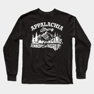 Appalachia Strong, Hurricane Helene, Virginia, Tennessee, North Caroline Long Sleeve T-Shirt