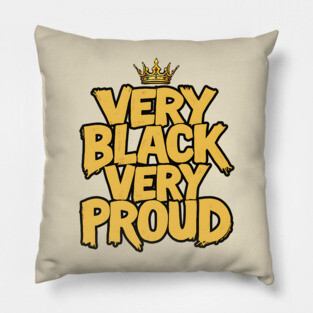 Very Black Very Proud Crown Pillow