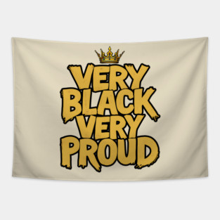 Very Black Very Proud Crown Tapestry