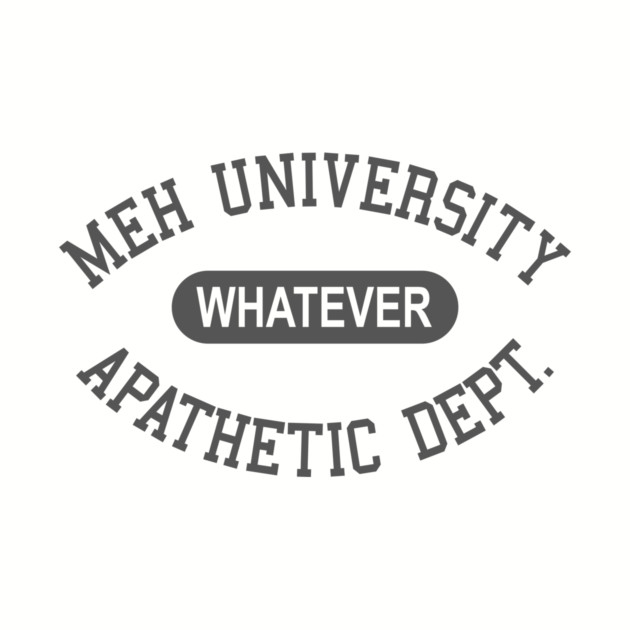 Apathetic Department by dumbshirts