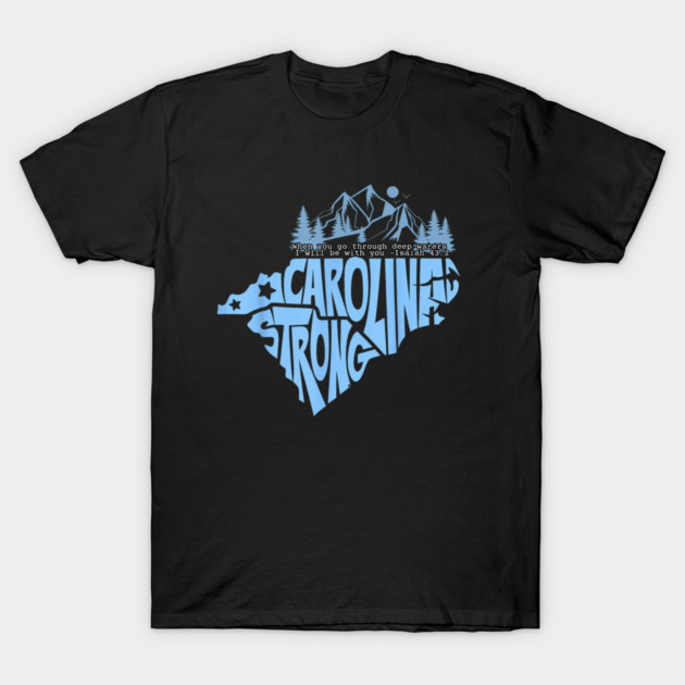 North Carolina Stronger Together T-Shirt by Bousni Studio