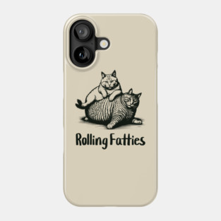 Rolling Fatties Phone Case