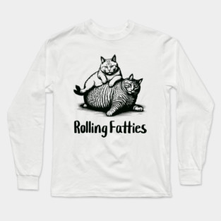 Rolling Fatties Long Sleeve T-Shirt