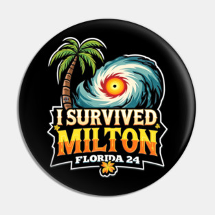 I Survived Hurricane Milton Florida 24 - Eye Voodoo Pin