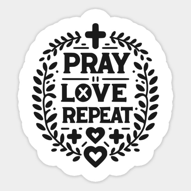 Pray Love Repeat Magnet by Frank Ring