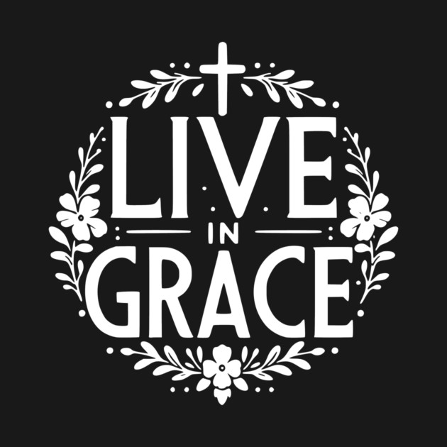 Live in Grace by Frank Ring