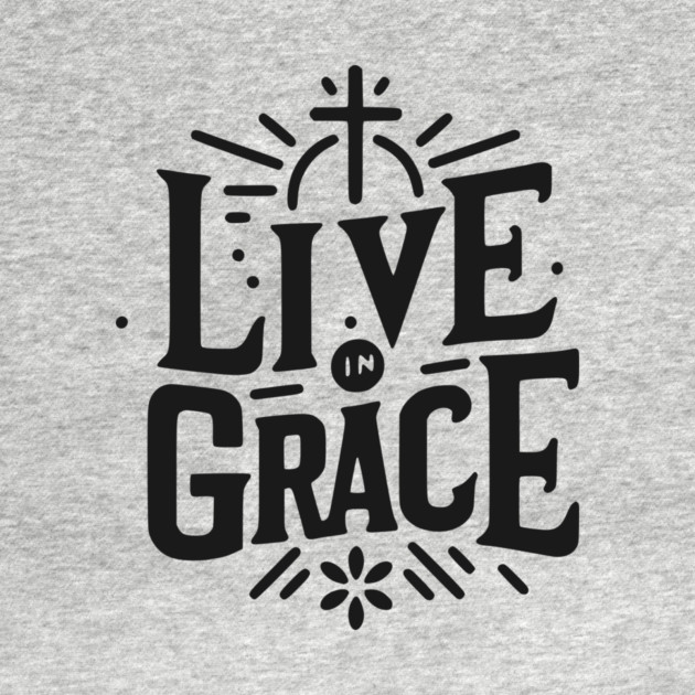 Live in Grace by Frank Ring