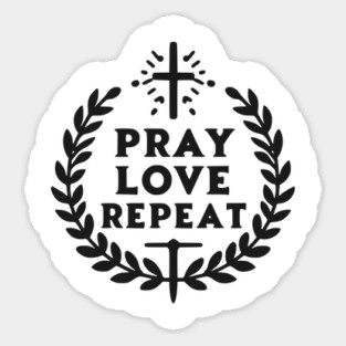 Pray Love Repeat Magnet