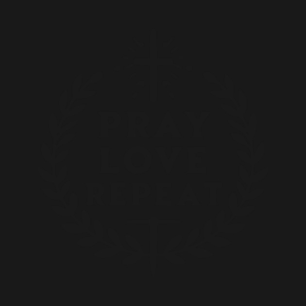 Pray Love Repeat by Frank Ring