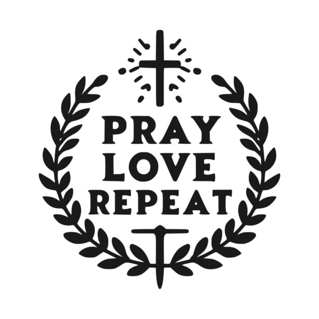 Pray Love Repeat by Frank Ring