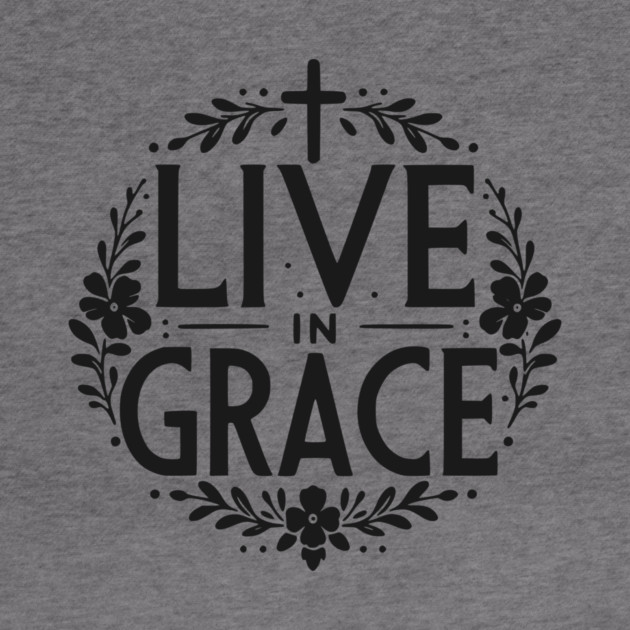 Live in Grace by Frank Ring