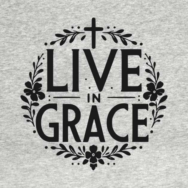 Live in Grace by Frank Ring