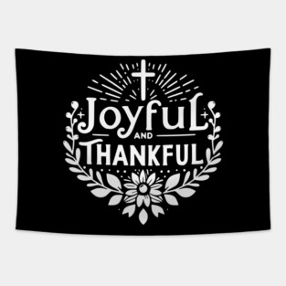 Joyful and Thankful Tapestry