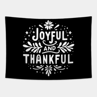 Joyful and Thankful Tapestry
