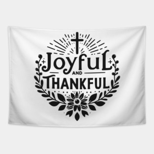 Joyful and Thankful Tapestry