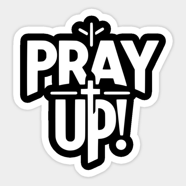 Pray Up Magnet by Frank Ring