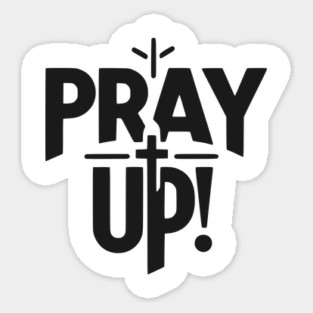 Pray Up Magnet