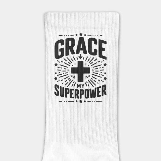 Grace My Superpower by Frank Ring