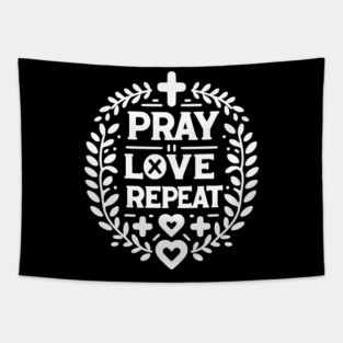 Pray Love Repeat Tapestry