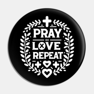 Pray Love Repeat Pin