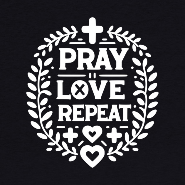 Pray Love Repeat by Frank Ring