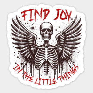 Positive Affirmations Gothic Find Joy in the Little Things Positively Goth Sticker