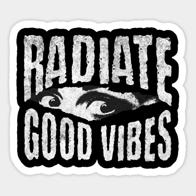 Radiate Good Vibes Positive Affirmations Positively Goth Magnet by Yesteeyear