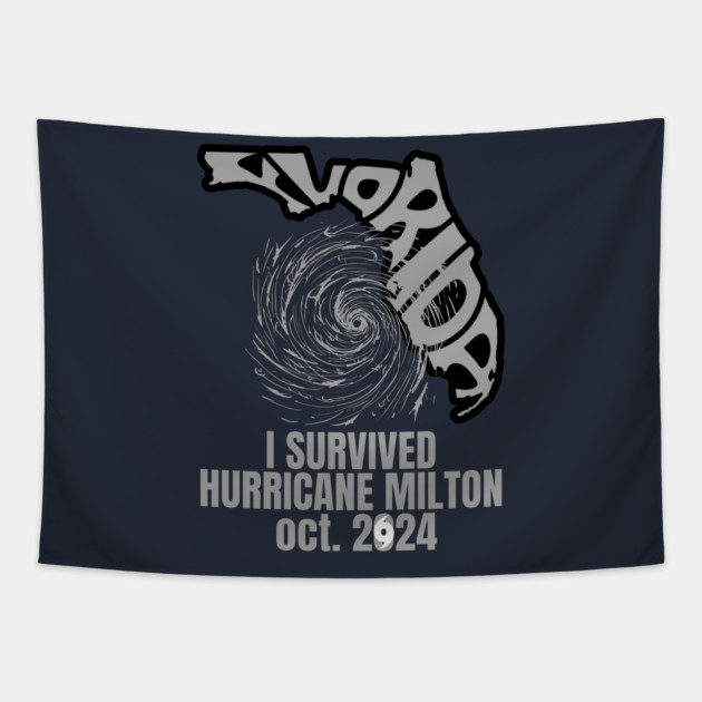 I survived hurricane milton oct 2024 Tapestry by hix