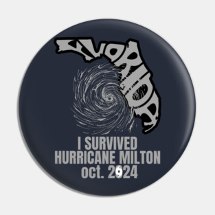 I survived hurricane milton oct 2024 Pin