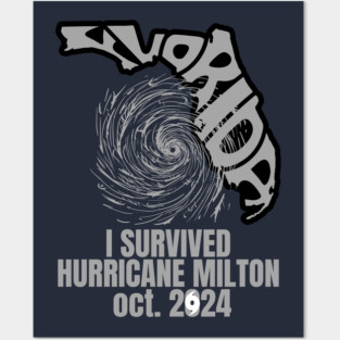 I survived hurricane milton oct 2024 Posters and Art