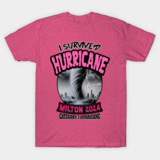 I survived Hurricane Milton T-Shirt