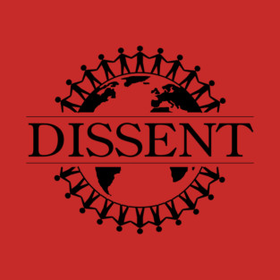Dissent the world T-Shirt