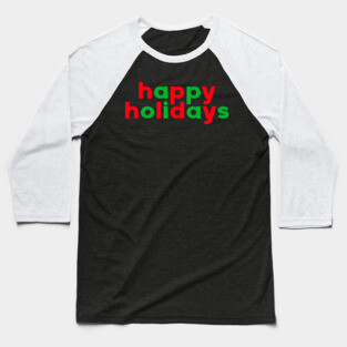 Simply Happy Holidays Baseball T-Shirt