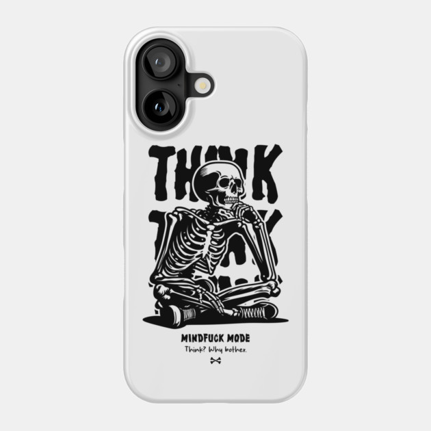THINK Phone Case by artslaves